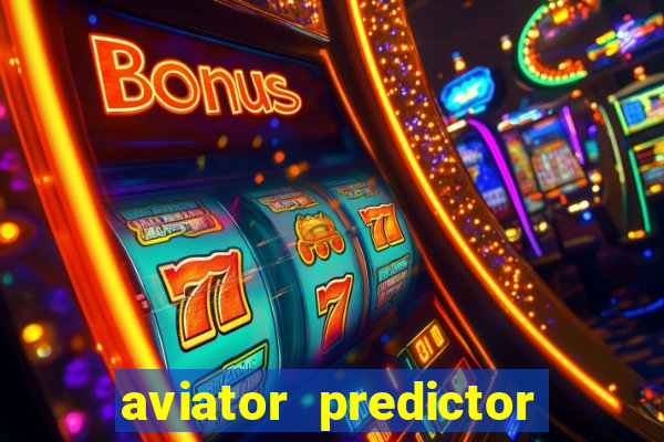 aviator predictor v4.0 activation code free